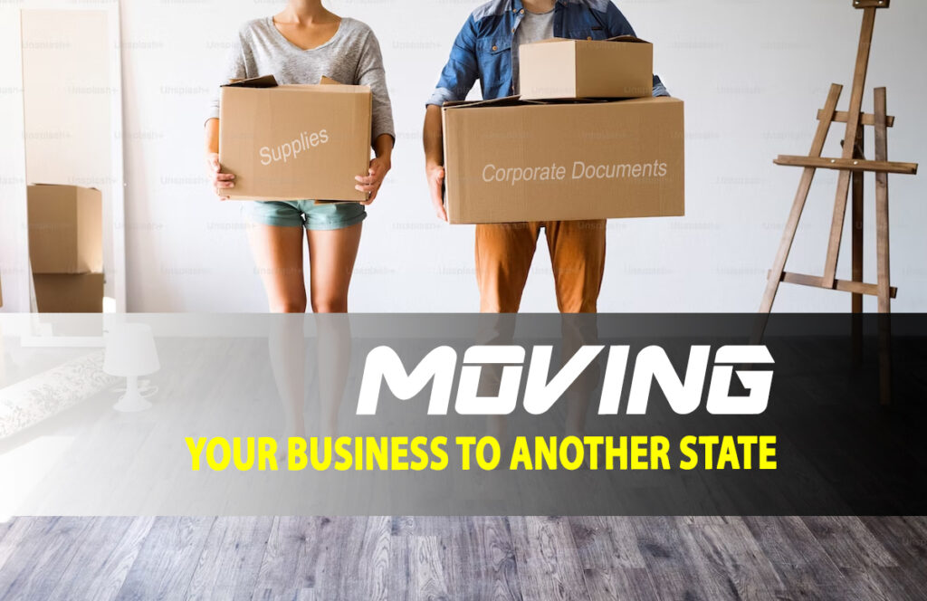 moving-your-business-to-another-state-amerilawyer-incorporate